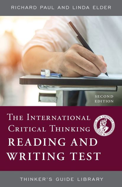 The International Critical Thinking Reading and Writing Test by Richard