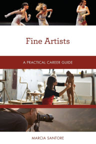 Title: Fine Artists: A Practical Career Guide, Author: Marcia Santore