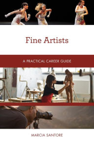 Title: Fine Artists: A Practical Career Guide, Author: Marcia Santore