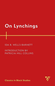 Title: On Lynchings, Author: Ida B. Wells-Barnett