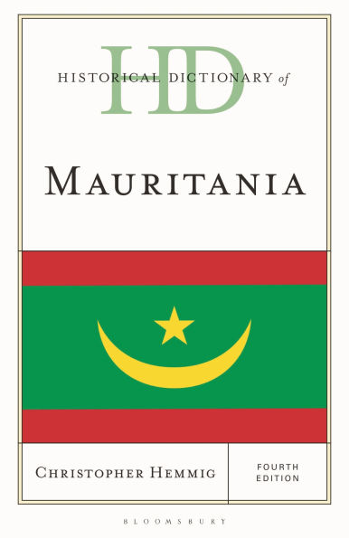 Historical Dictionary of Mauritania