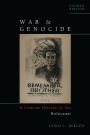 War and Genocide: A Concise History of the Holocaust