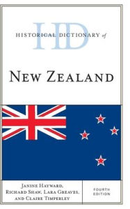 Title: Historical Dictionary of New Zealand, Author: Janine Hayward