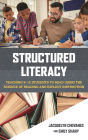 Structured Literacy: Teaching K-12 Students to Read Using the Science of Reading and Explicit Instruction