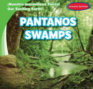 Title: Pantanos / Swamps, Author: Tanner Billings
