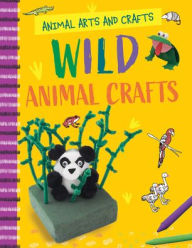 Title: Wild Animal Crafts, Author: Annalees Lim