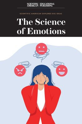 The Science of Emotions