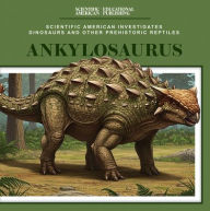 Title: Ankylosaurus, Author: P. J. Freedman
