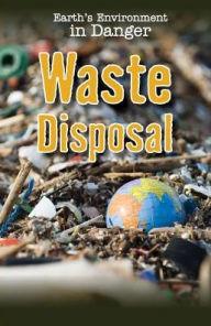 Title: Waste Disposal, Author: Adrienne Wheeler