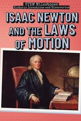 laws of motion: Isaac Newton's first-edition of laws of motion