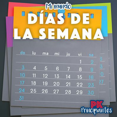 Días de la semana (Days of the Week)