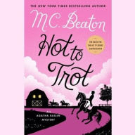 Hot to Trot (Agatha Raisin Series #31)