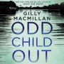 Odd Child Out: A Novel