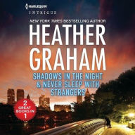 Title: Shadows in the Night & Never Sleep with Strangers, Author: Heather Graham