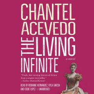 Title: The Living Infinite, Author: Chantel Acevedo