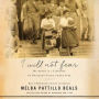 I Will Not Fear: My Story of a Lifetime of Building Faith under Fire