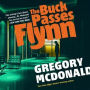 The Buck Passes Flynn (Flynn Series #2)