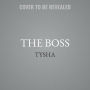 The Boss: The Story of a Female Hustler