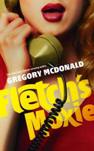 Fletch's Moxie (Fletch Series #5)