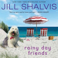 Title: Rainy Day Friends, Author: Jill Shalvis