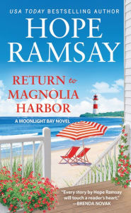 Title: Return to Magnolia Harbor, Author: Hope Ramsay
