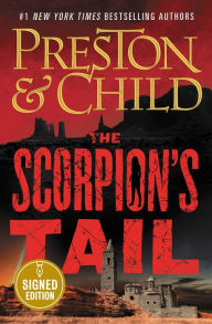 Title: The Scorpion's Tail (Signed Book) (Nora Kelly & Corrie Swanson Series #2), Author: Douglas Preston