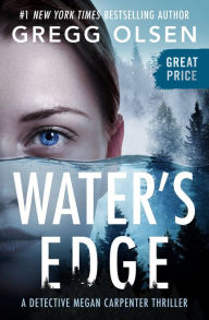 Title: Water's Edge, Author: Gregg Olsen