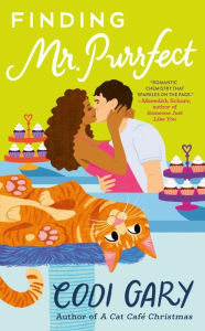 Title: Finding Mr. Purrfect, Author: Codi Gary