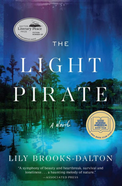 The Light Pirate (GMA Book Club Selection)