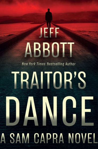 Traitor's Dance (Sam Capra Series #6)