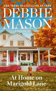 Title: At Home on Marigold Lane, Author: Debbie Mason