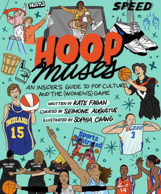 Hoop　Noble®　Kate　Chang,　Insider's　and　Seimone　Barnes　the　Culture　Guide　Muses:　Game　Pop　(Women's)　Hardcover　by　Sophia　Augustus,　Fagan,　An　to