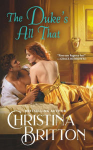Title: The Duke's All That, Author: Christina Britton