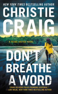 Title: Don't Breathe a Word: Includes a bonus novella, Author: Christie Craig