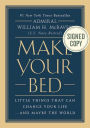 Make Your Bed: Little Things That Can Change Your Life...And Maybe the World
