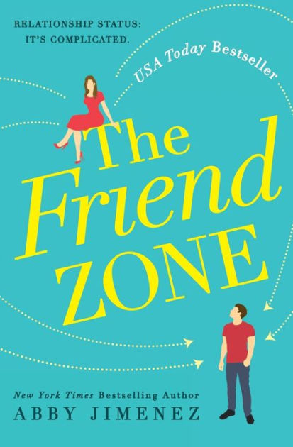 The Friend Zone By Abby Jimenez Paperback Barnes And Noble®