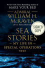 Sea Stories: My Life in Special Operations (Signed Book)
