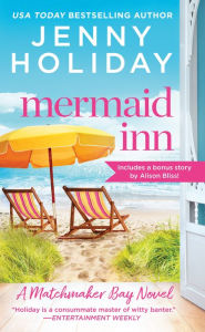 Forum ebook download Mermaid Inn: Includes a bonus novella 9781538716519 (English Edition) by Jenny Holiday 