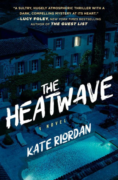 Heat Wave Book Kate Riordan