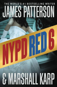 Title: NYPD Red 6, Author: James Patterson