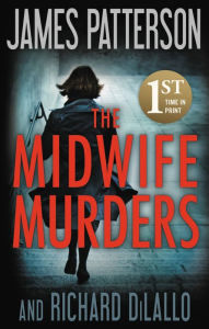 Title: The Midwife Murders, Author: James Patterson