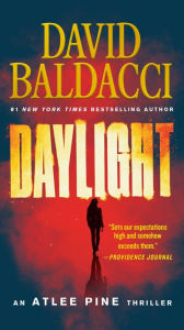 Title: Daylight (Atlee Pine Series #3), Author: David Baldacci