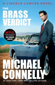 Title: The Brass Verdict (Lincoln Lawyer Series #2), Author: Michael Connelly