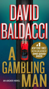 Title: A Gambling Man, Author: David Baldacci