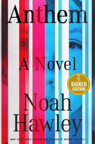 Title: Anthem (Signed Book), Author: Noah Hawley