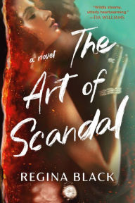 Title: The Art of Scandal, Author: Regina Black