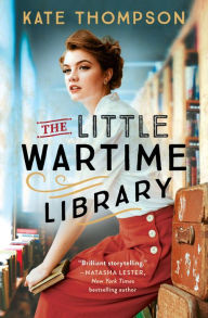 Title: The Little Wartime Library, Author: Kate Thompson