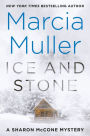 Ice and Stone (Sharon McCone Series #34)