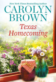 Title: Texas Homecoming (Ryan Family Series #2), Author: Carolyn Brown