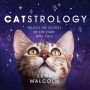 Catstrology: Unlock the Secrets of the Stars with Cats